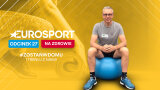 Eurosport na zdrowie - 27. odcinek