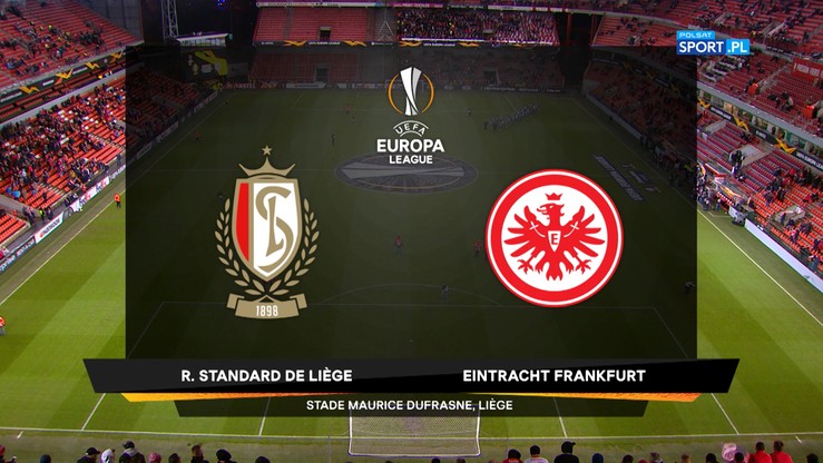 Standard Liege - Eintracht Frankfurt 2:1. Skrót meczu