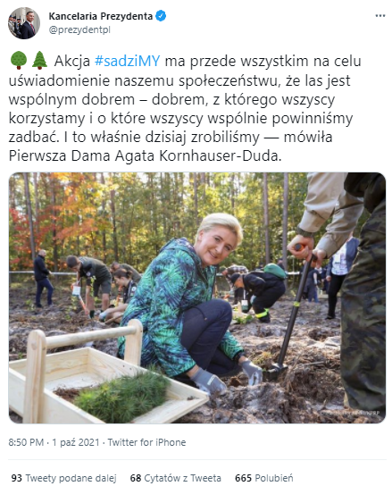 "Las jest wspólnym dobrem" - słowa Agaty Kornhauser-Dudy zacytowano na twitterowym profilu Kancelarii Prezydenta