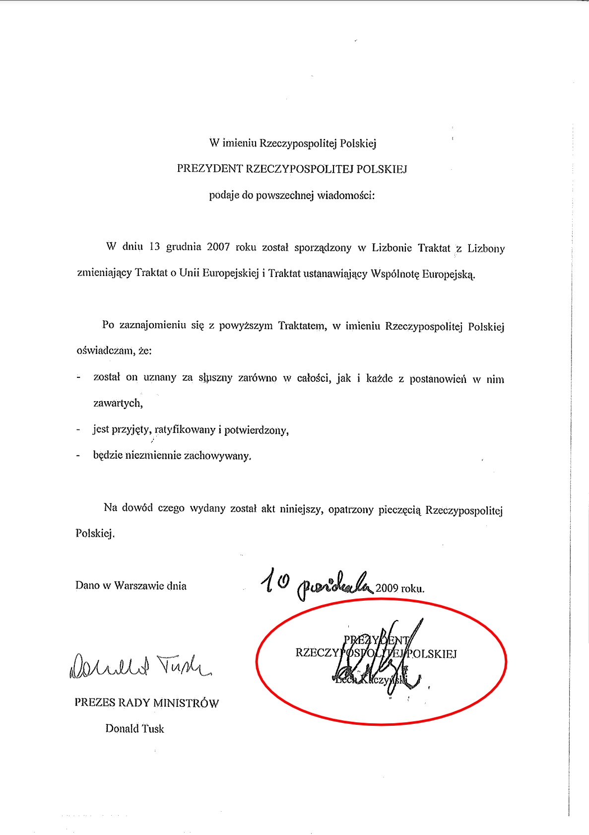 Podpis Lecha Kaczyńskiego pod aktem ratyfikacji